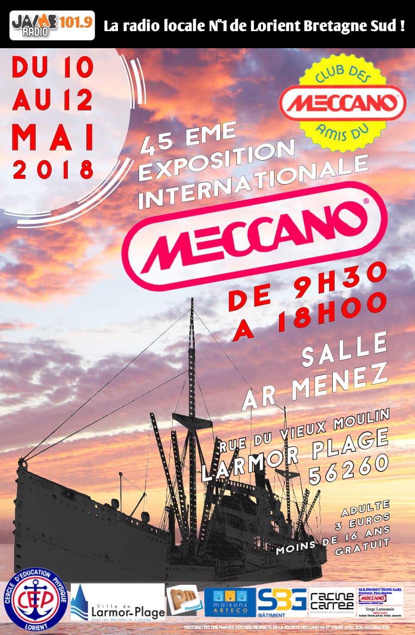 PRENEZ DONC RENDEZ-VOUS A LA 45ème EXPOSITION INTERNATIONALE MECCANO -  Jaimeradio