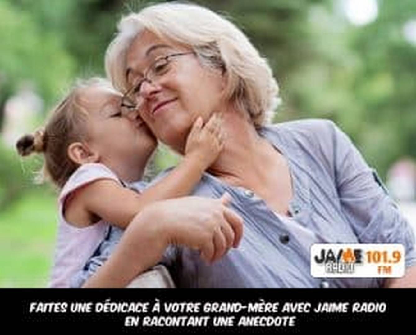 fête des grands-mères sur JAIME Radio