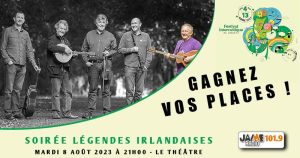Gagnez vos places pour la soirée légendes irlandaises au festival interceltique de Lorient !