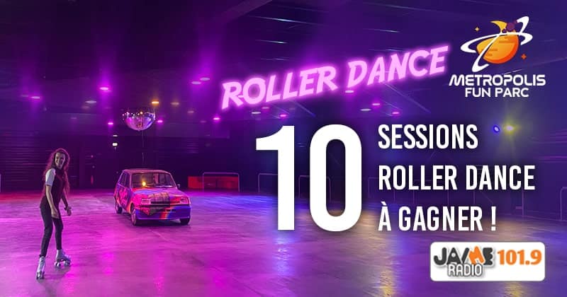 Gagnez votre session Roller Dance au Métropolis Fun Parc de Lorient !