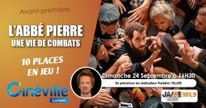 Gagnez vos places pour l’avant-première du film “L'ABBÉ PIERRE - Une Vie De Combats” au Cinéville de Lorient