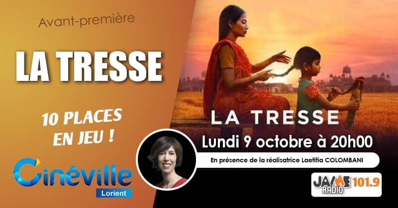 Gagnez vos places pour l’avant-première du film “LA TRESSE” au Cinéville de Lorient