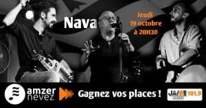 Gagnez vos places pour le concert de Nava !