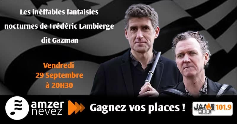 Gagnez vos places pour les ineffables fantaisies nocturnes de Frédéric Lambierge dit Gazman !