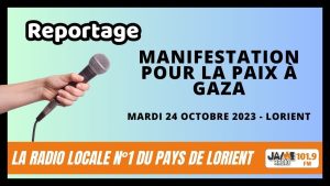VIDÉO : Manifestation à Lorient "Pour un cessez le feu à Gaza et en Israël"