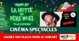 Grâce à “La Hotte du Père Noël” de JAIME Radio, gagnez vos places pour le concert d’Arthur H aux Arcs de Quéven !
