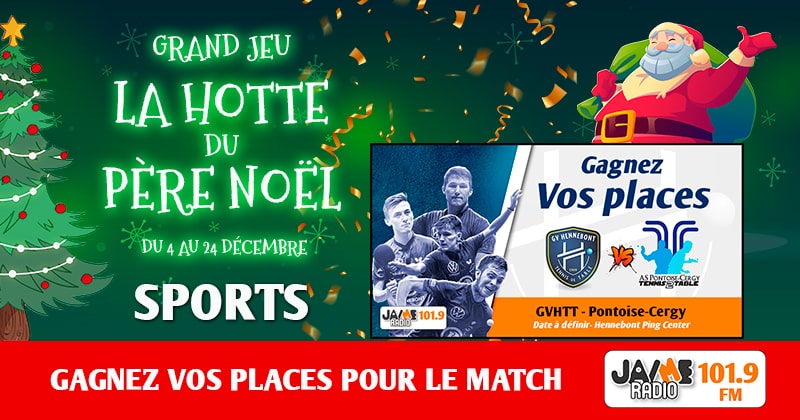 Grâce à “La Hotte du Père Noël” de JAIME Radio, gagnez vos places pour le match de la GVHTT face à Cergy-Pontoise. 