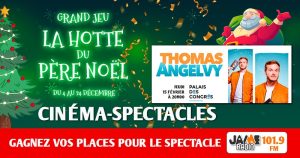 Grâce à la “Hotte du Père Noël” de JAIME Radio, gagnez vos places pour le spectacle de Thomas Angelvy au Palais des congrès de Lorient !