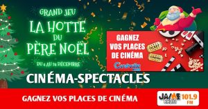 Grâce à “La Hotte du Père Noël” de JAIME Radio, gagnez vos places de cinéma au Cinéville de Lorient !