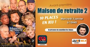 Gagnez vos places pour l'avant-première du film “Maison de retraite 2” au Méga CGR de Lanester !