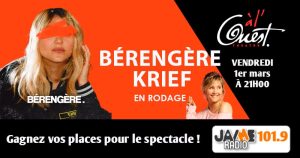 Gagnez vos places pour le spectacle de Bérengère Krief au Théâtre à l’Ouest d’Auray !