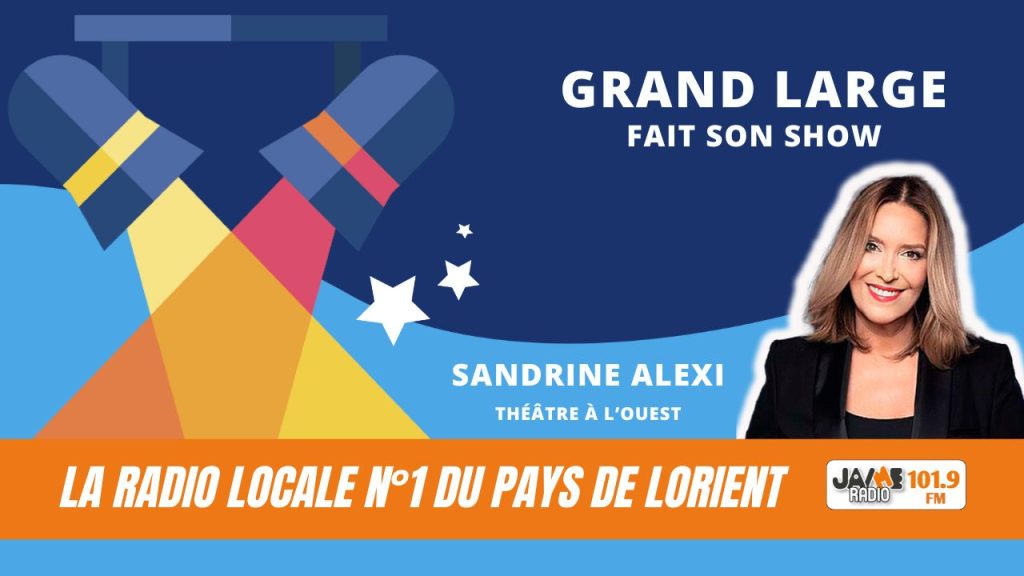 VIDÉO : GRAND LARGE FAIT SON SHOW, Sandrine Alexi, humoriste 100% féminine