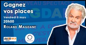 Gagnez vos places pour le spectacle de Roland Magdane à l’Océanis de Ploemeur !