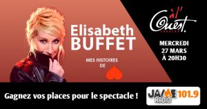 Gagnez vos places pour le spectacle d'Elisabeth BUFFET au Théâtre à l’Ouest d’Auray !