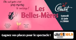 Gagnez vos places pour le spectacle «Les Belles-Mères» au Théâtre à l’Ouest d’Auray !