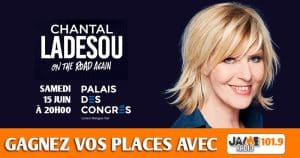Gagnez vos places pour le spectacle de Chantal LADESOU au Palais des congrès de Lorient !