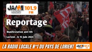 VIDÉO : Manifestation contre la montée du Rassemblement National le 15 Juin 2024 à Lorient