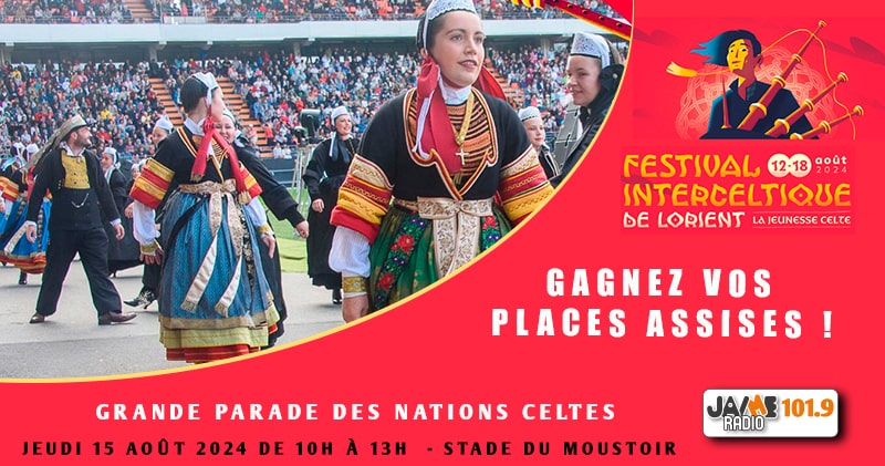 Gagnez vos places assises pour La Grande Parade des nations celtes !
