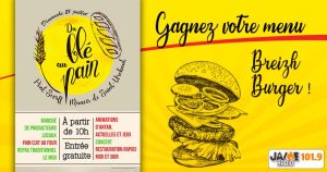 Gagnez vos menus breizh burger lors de la fête du blé au pain !
