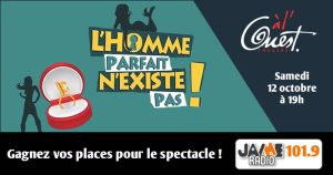 Gagnez vos places pour le spectacle “L’homme parfait n’existe pas !” au Théâtre à l’Ouest d’Auray !