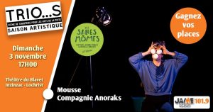Gagnez vos places pour la pièce de théâtre Mousse au Théâtre du Blavet à Inzinzac-lochrist !