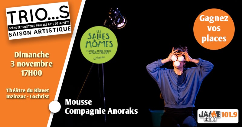 Gagnez vos places pour la pièce de théâtre Mousse au Théâtre du Blavet à Inzinzac-lochrist !