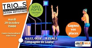 Gagnez vos places pour la pièce de théâtre Allez, Ollie, à l’eau au centre socioculturel Jean Ferrat à Hennebont !