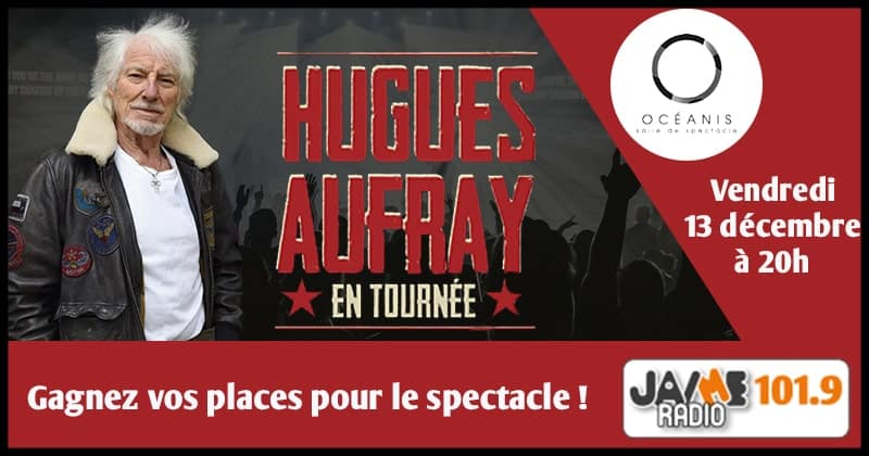 Gagnez vos places pour voir Hugues Aufray à l’Océanis de Ploemeur !