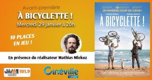 Gagnez vos places pour l’avant première du film “À Bicyclette” au Cinéville de Lorient !
