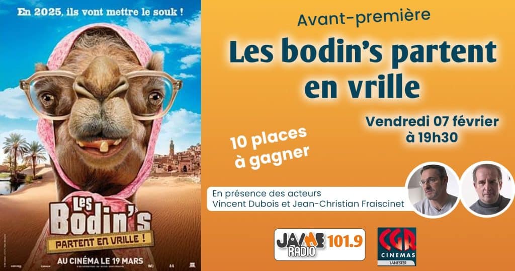 Gagnez vos places pour l’avant première du film “Les Bodin's partent en vrille” au Méga CGR de Lanester !