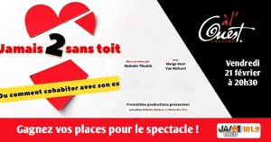 Gagnez vos places pour voir “Jamais 2 sans toit” au Théâtre à l’Ouest d’Auray !