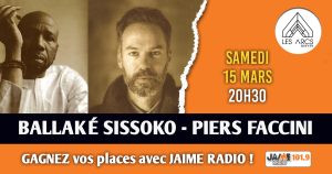 Gagnez vos places pour voir Ballaké Sissoko et Piers Faccini aux Arcs de Quéven !