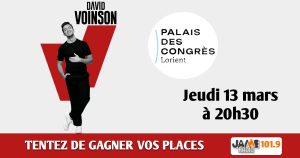 Gagnez vos places pour le spectacle de David Voinson au Palais des congrès de Lorient !