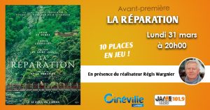 Gagnez vos places pour l’avant première du film “La réparation” au Cinéville de Lorient !