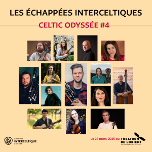 Ce jeudi dans GRAND LARGE, Un avant-goût du FIL avec Celtic Odyssée #4
