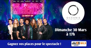 Gagnez vos places pour Les Comédies Musicales le best of à l’Océanis de Ploemeur !