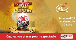 Gagnez vos places pour voir L’incroyable destin de Jean Dupont au Théâtre à l’Ouest d’Auray !