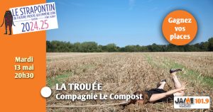 Gagnez vos places pour voir “La Trouée” à Pont-Scorff!