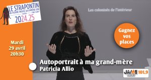Gagnez vos places pour voir “Autoportrait à ma grand-mère” au Strapontin !