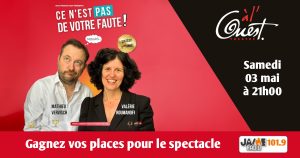Gagnez vos places pour le spectacle de “Ce n’est pas de votre faute” au Théâtre à l’Ouest d’Auray !