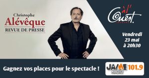 Gagnez vos places pour le spectacle “Revue de Presse” de Christophe Alévêque au Théâtre à l’Ouest d’Auray !