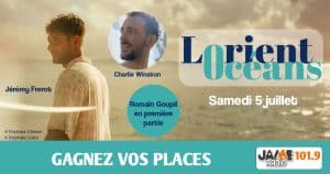 Gagnez vos places pour le concert de Jérémy Frerot et Charlie Winston au festival Lorient Océans !
