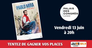 Gagnez vos places pour le spectacle de Pablo Mira au Palais des Congrès de Lorient !