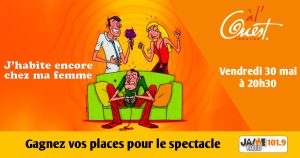 Gagnez vos places pour “J’habite encore chez ma femme” au Théâtre à l’Ouest d’Auray !