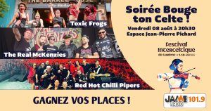 Gagnez Vos Places pour la Soirée "Bouge Ton Celte" au Festival Interceltique de Lorient avec JAIME Radio