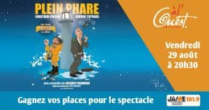 Gagnez vos places pour la comédie “Plein Phare” au Théâtre à l’Ouest d’Auray !