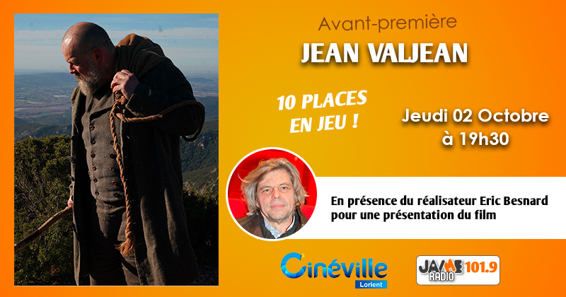 Gagnez vos places pour l’avant première du film “Jean Valjean” au Cinéville de Lorient !