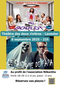 Le Petit Théâtre de Kervignac donne sa dernière représentation au profit de Nilkantha, pour la scolarisation d’enfants indiens exilés au Népal.