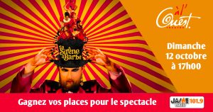 JAIME Radio vous offre vos places pour la sirène à barbe le dimanche 12 octobre à 17h au Théâtre à l’Ouest d’Auray.