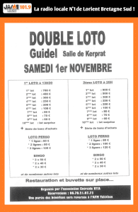 Rendez-vous samedi 1er novembre à la salle Kerprat à Guidel pour deux lotos animés par René Loto. Cartes cadeaux, lots surprises, buvette et restauration sur place.